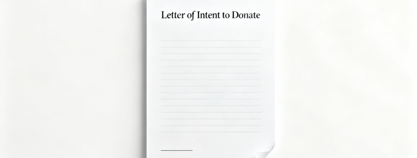 What Is A Letter Of Intent To Donate Property To Charity?